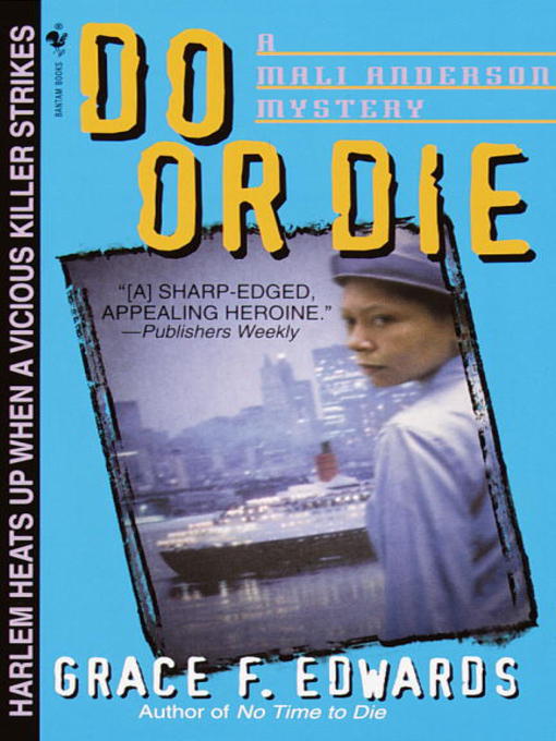 Title details for Do or Die by Grace F. Edwards - Available